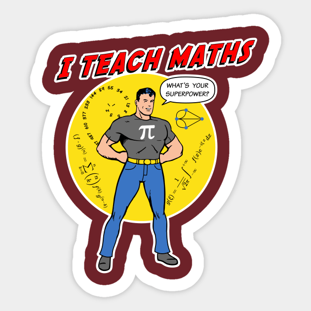 I Teach Maths Sticker by LagoonCreatures